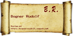 Bogner Rudolf névjegykártya